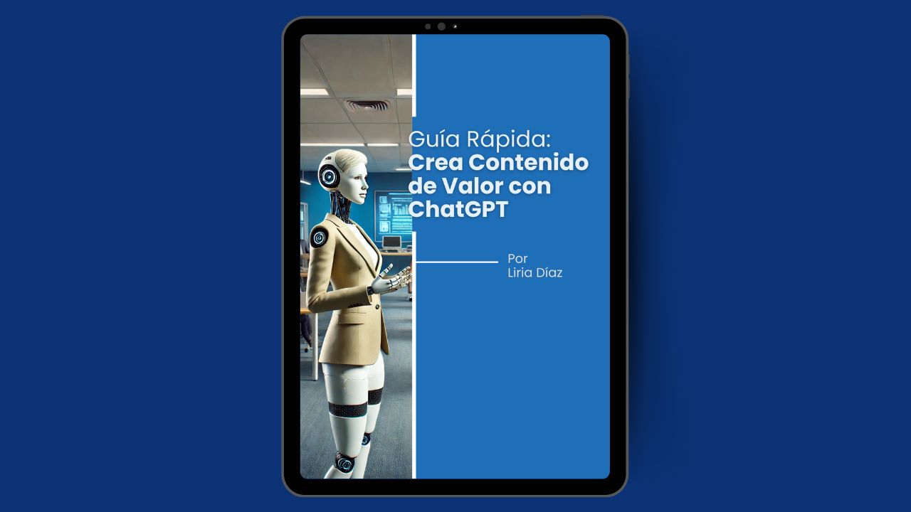 Guia: Crea contenido de valor con ChatGPT